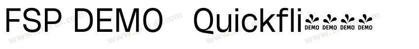 FSP DEMO   Quickfli字体转换
